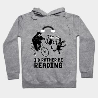 I'd Rather Be Reading Black and White Hoodie